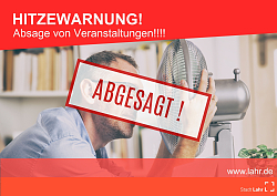 Bild mit Mensch, der Ventilator sitzt . darüber Stempelaufdruck &#34;Abgesagt&#34; - darüber Überschrift Hitzewarnung - Absage Veranstaltungen